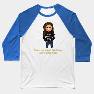 Gina Linetti Quote Chibi Baseball T-Shirt